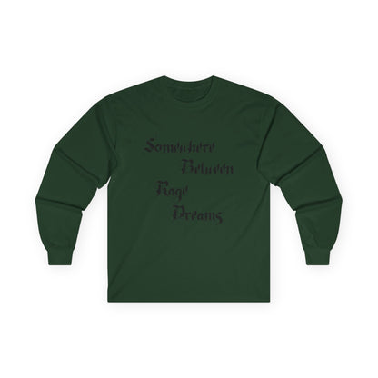 Somewhere Between Rage Dreams Long Sleeve Tee