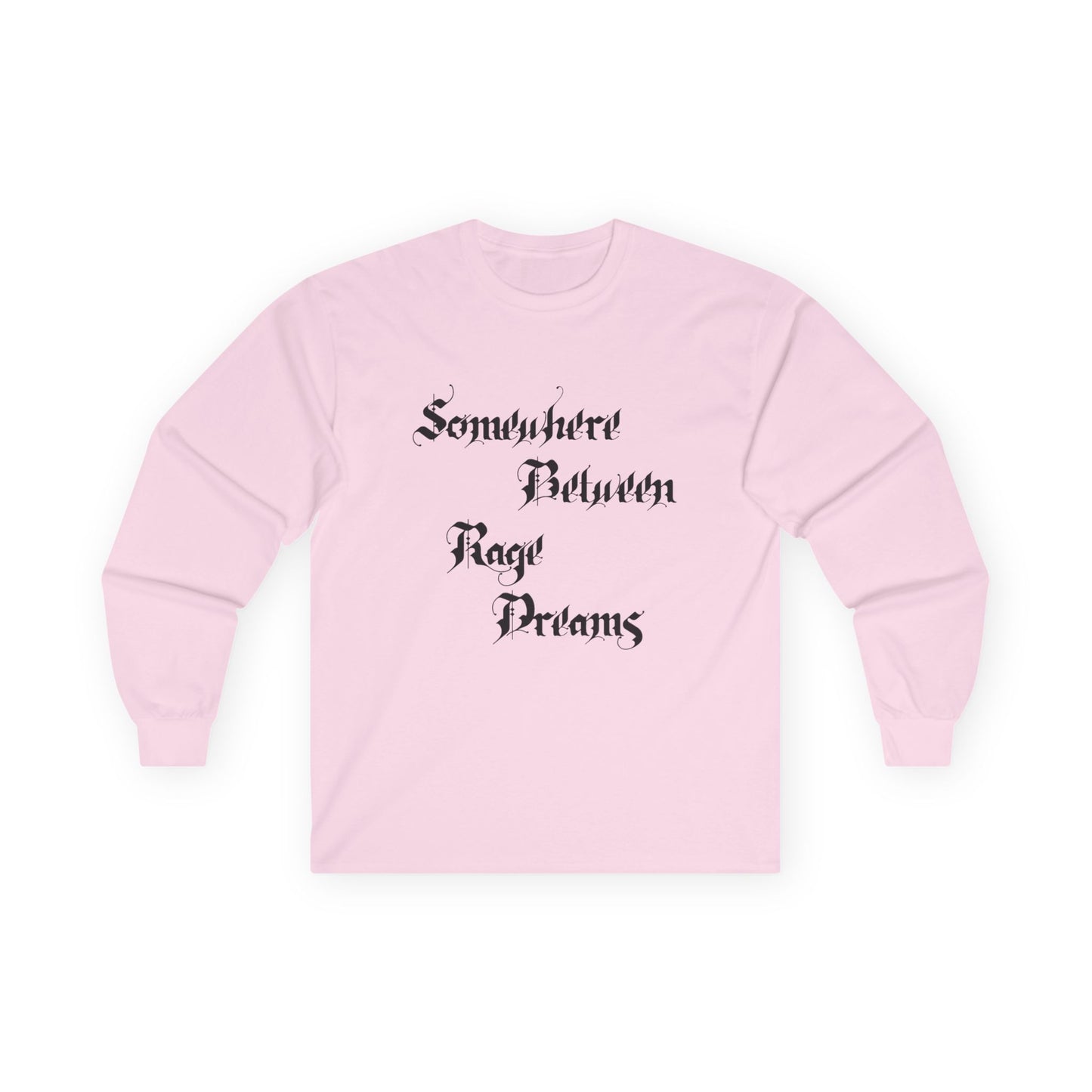 Somewhere Between Rage Dreams Long Sleeve Tee