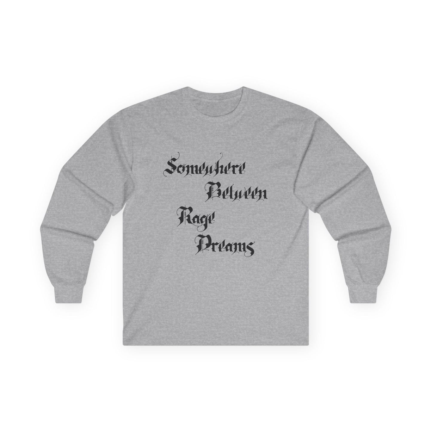 Somewhere Between Rage Dreams Long Sleeve Tee