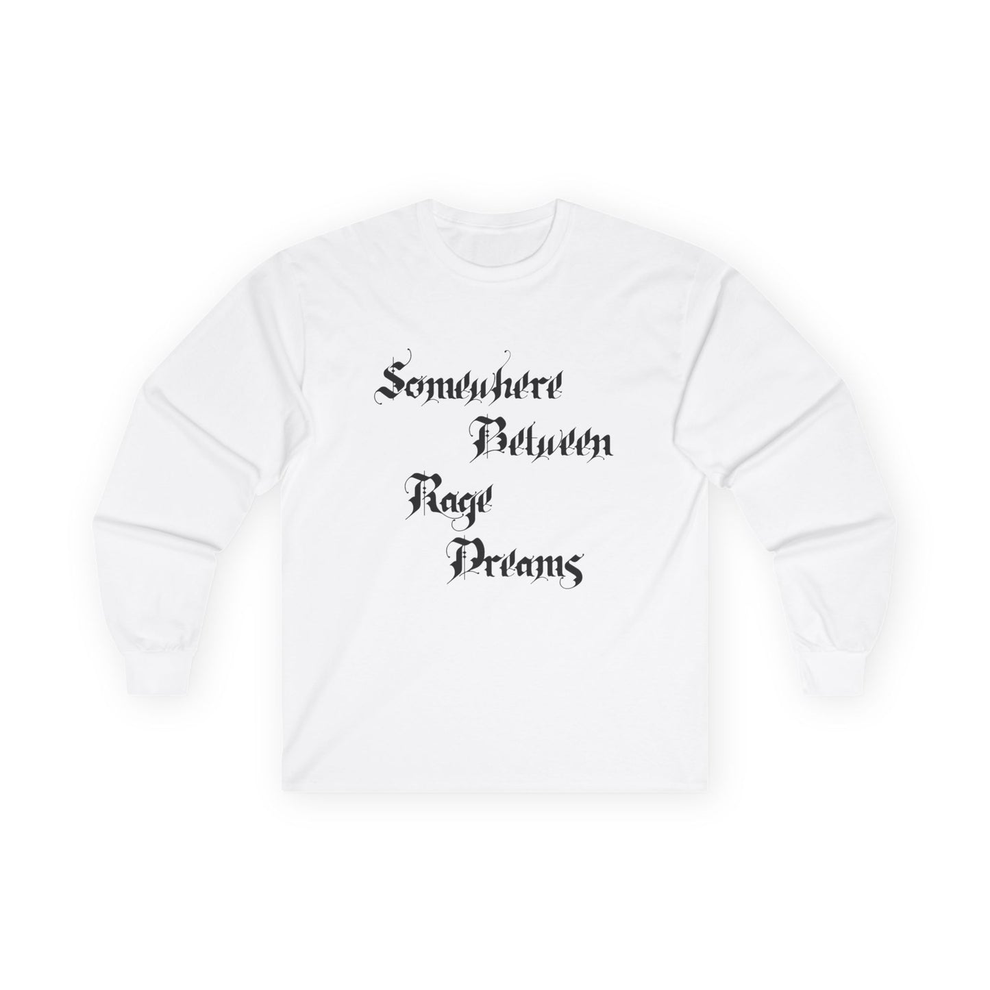 Somewhere Between Rage Dreams Long Sleeve Tee